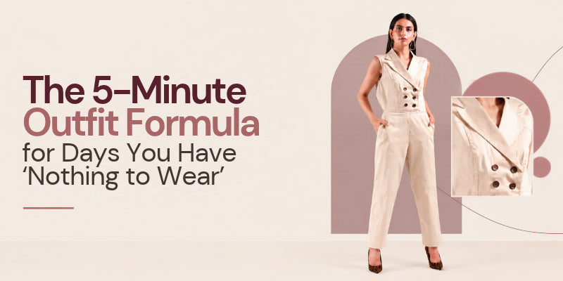 The 5-Minute Outfit Formula for Days You Have 'Nothing to Wear'
